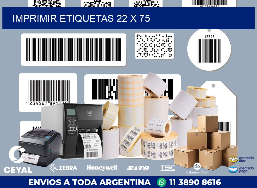 IMPRIMIR ETIQUETAS 22 x 75
