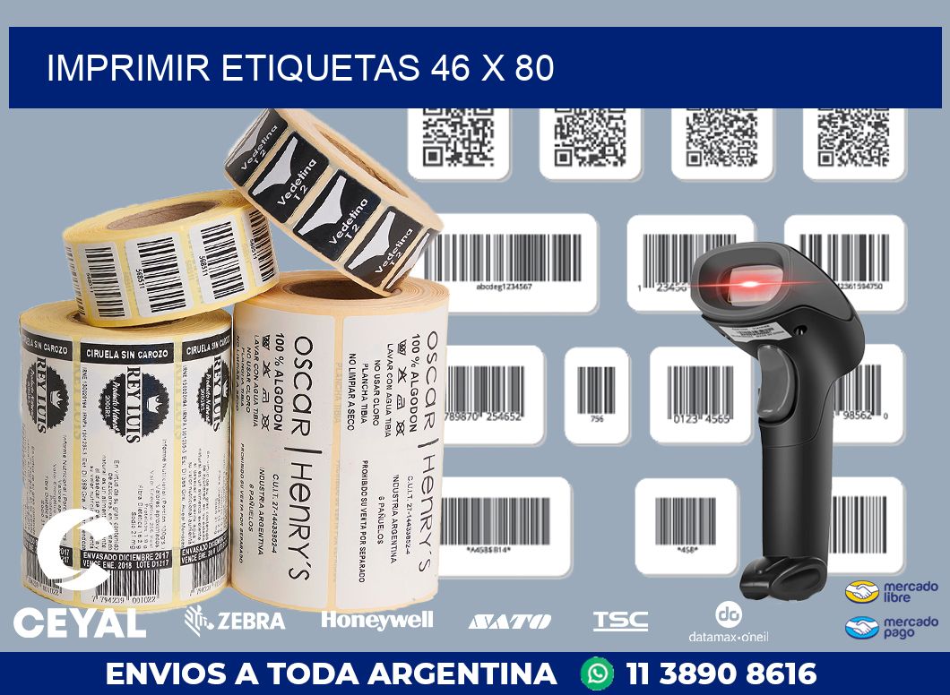 IMPRIMIR ETIQUETAS 46 x 80