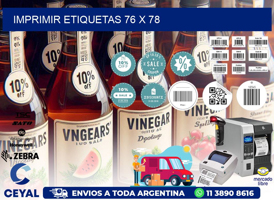 IMPRIMIR ETIQUETAS 76 x 78