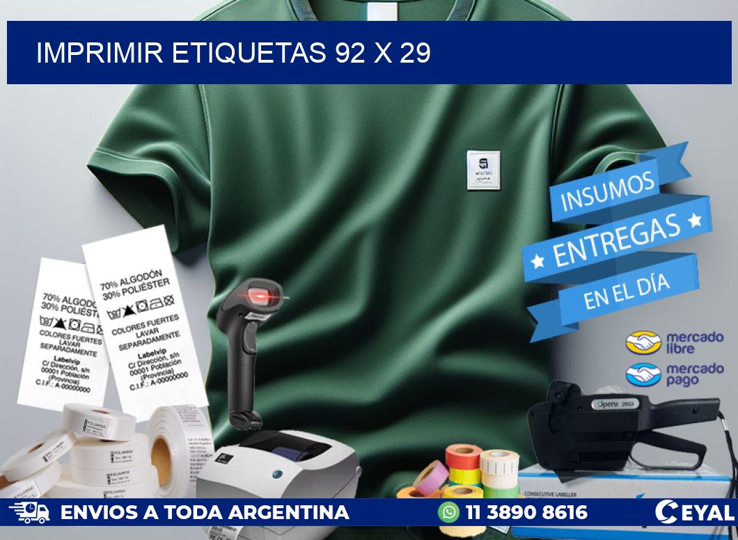 IMPRIMIR ETIQUETAS 92 x 29