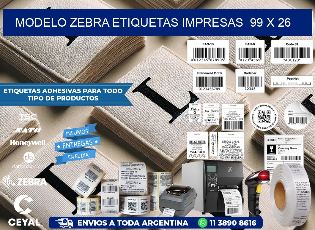 MODELO ZEBRA ETIQUETAS IMPRESAS  99 x 26