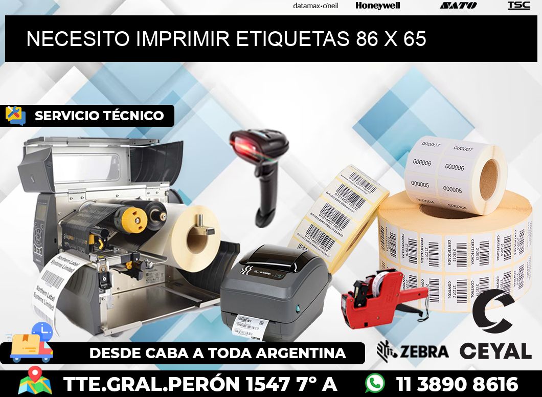 NECESITO IMPRIMIR ETIQUETAS 86 x 65