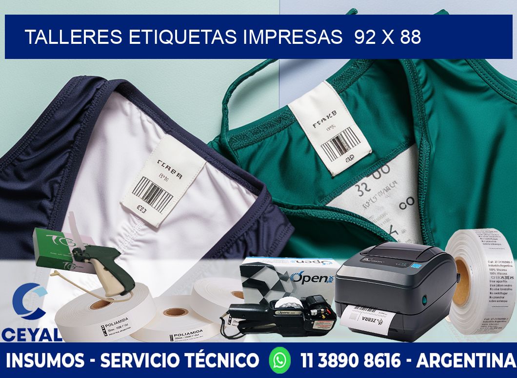 TALLERES ETIQUETAS IMPRESAS  92 x 88