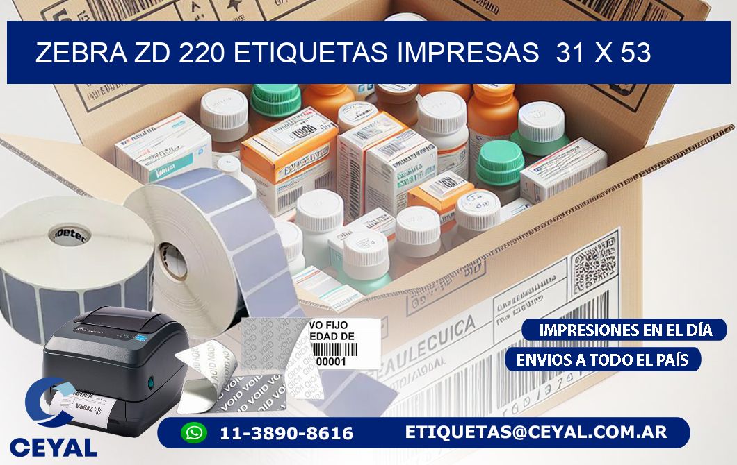 ZEBRA ZD 220 ETIQUETAS IMPRESAS  31 x 53