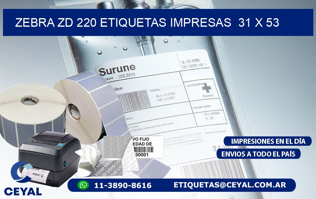 ZEBRA ZD 220 ETIQUETAS IMPRESAS  31 x 53