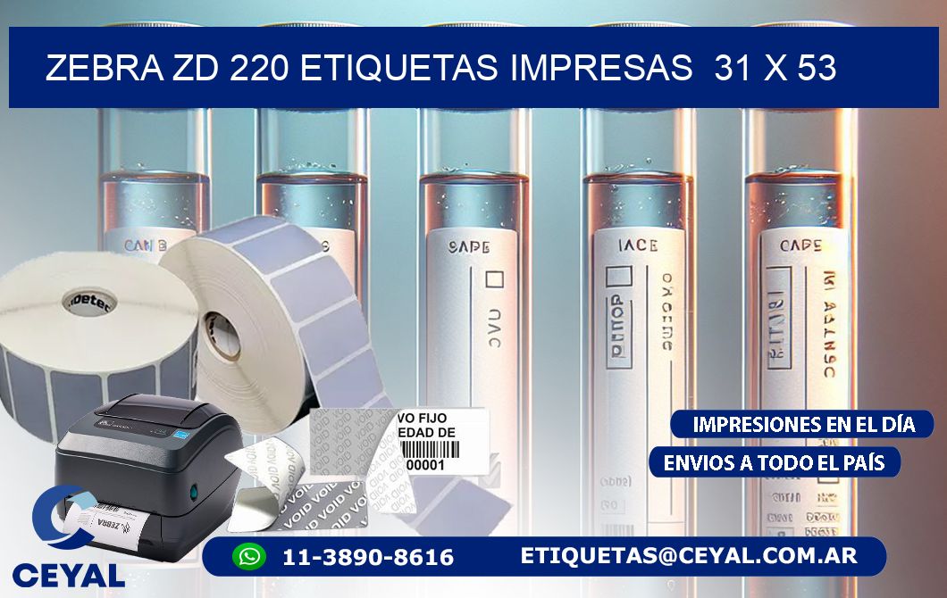 ZEBRA ZD 220 ETIQUETAS IMPRESAS  31 x 53