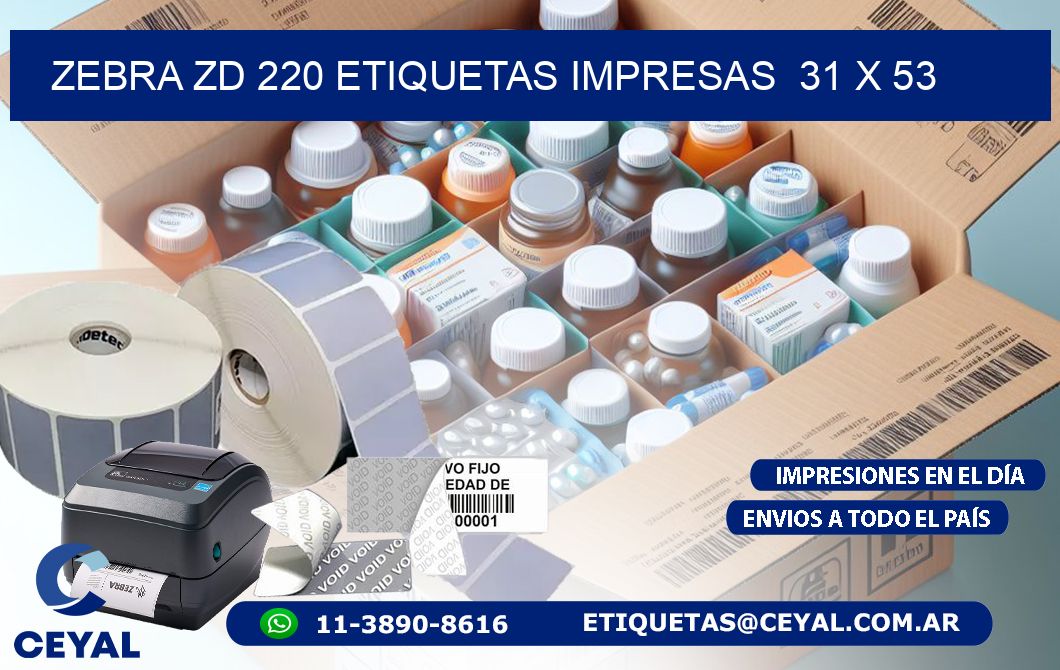 ZEBRA ZD 220 ETIQUETAS IMPRESAS  31 x 53