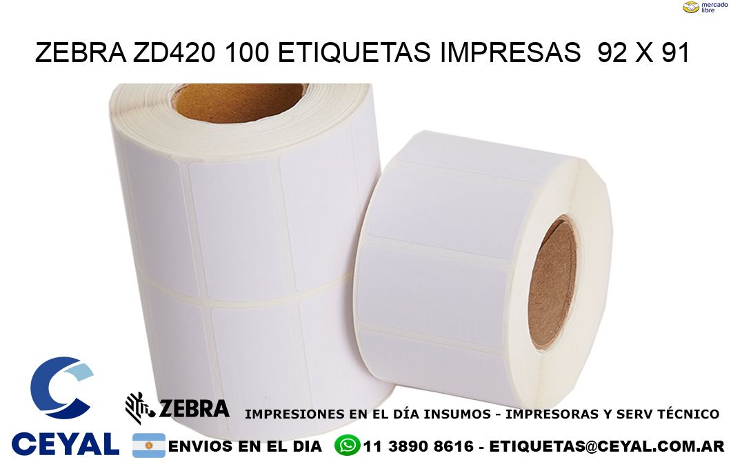 ZEBRA ZD420 100 ETIQUETAS IMPRESAS  92 x 91