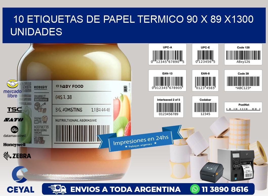 10 ETIQUETAS DE PAPEL TERMICO 90 x 89 X1300 UNIDADES