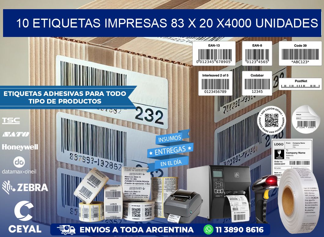 10 ETIQUETAS IMPRESAS 83 x 20 X4000 UNIDADES