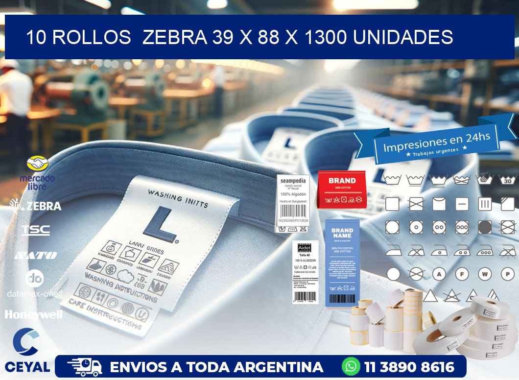 10 ROLLOS  ZEBRA 39 x 88 X 1300 UNIDADES