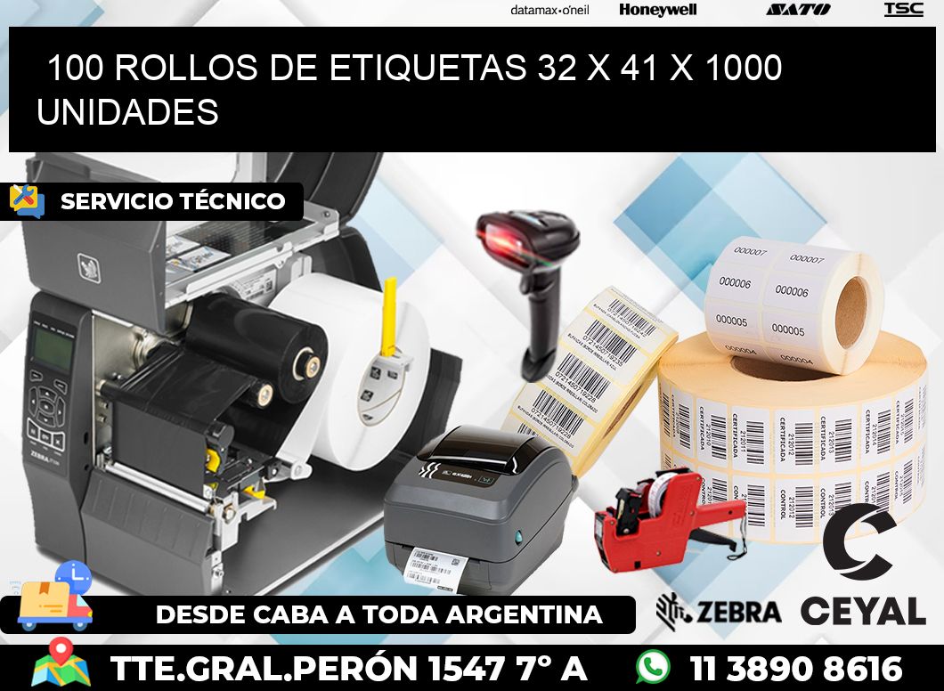 100 ROLLOS DE ETIQUETAS 32 x 41 X 1000 UNIDADES