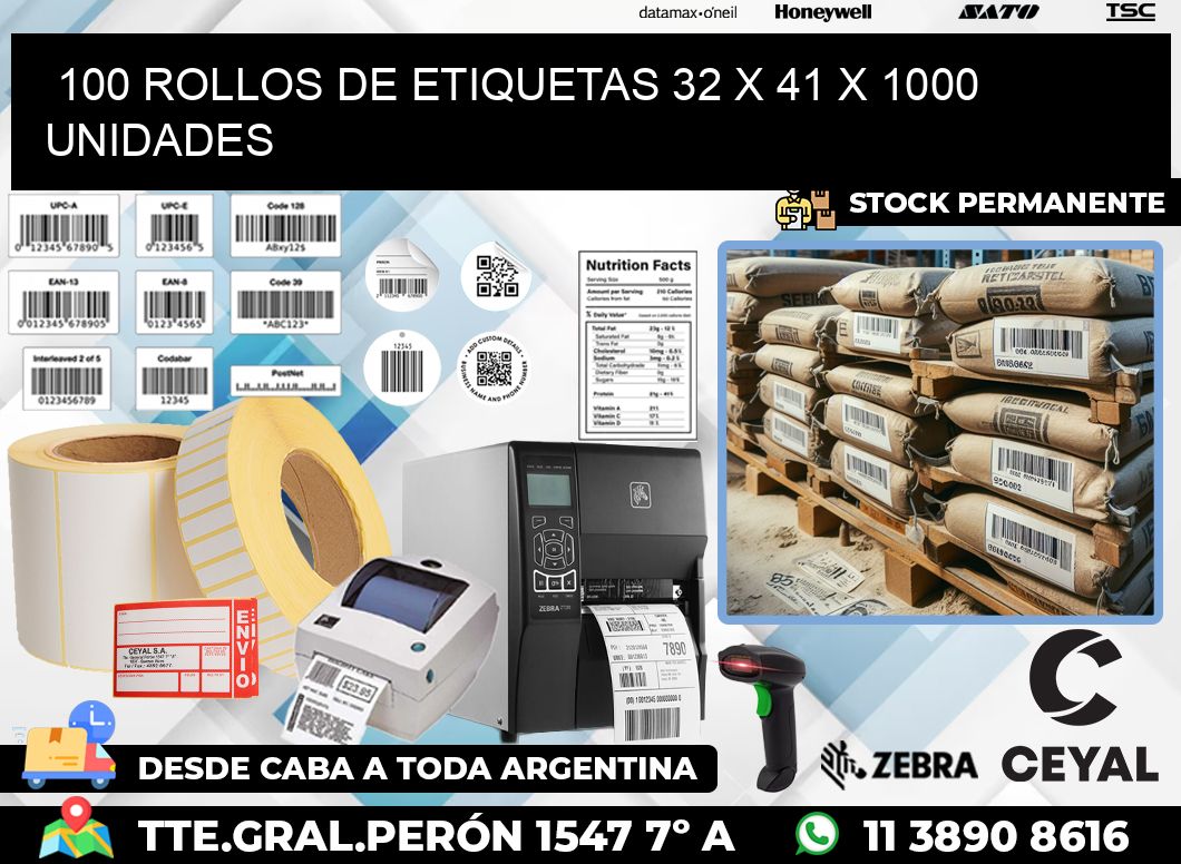 100 ROLLOS DE ETIQUETAS 32 x 41 X 1000 UNIDADES