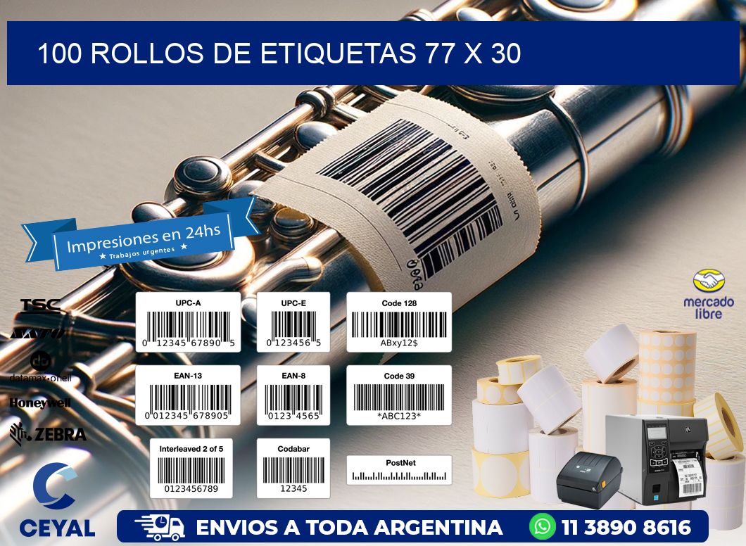 100 ROLLOS DE ETIQUETAS 77 x 30