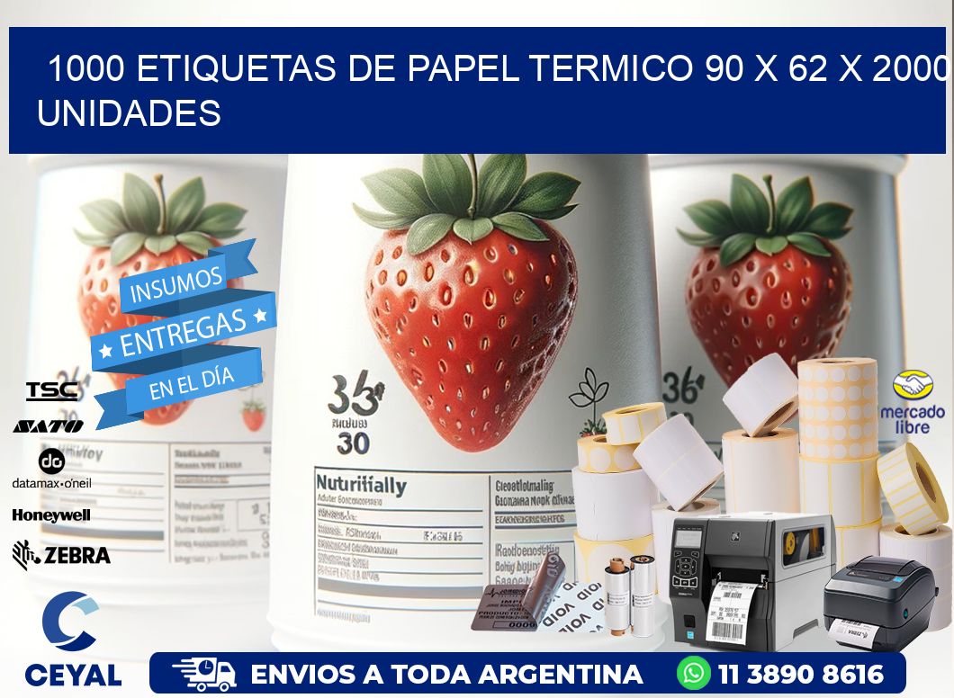 1000 ETIQUETAS DE PAPEL TERMICO 90 x 62 X 2000 UNIDADES