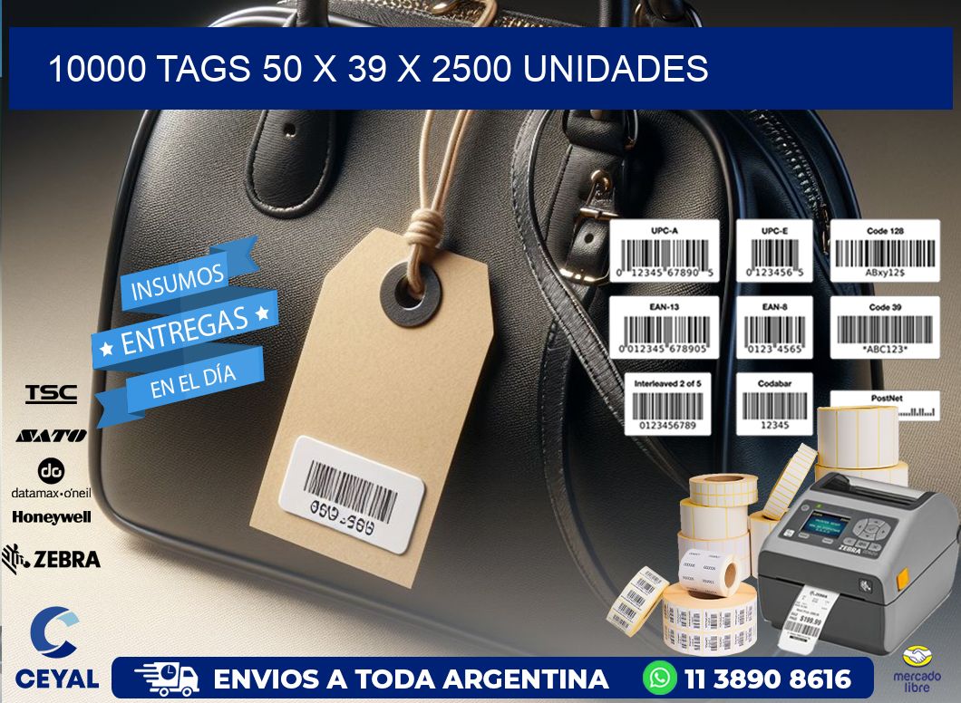 10000 TAGS 50 x 39 X 2500 UNIDADES