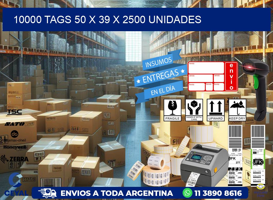 10000 TAGS 50 x 39 X 2500 UNIDADES