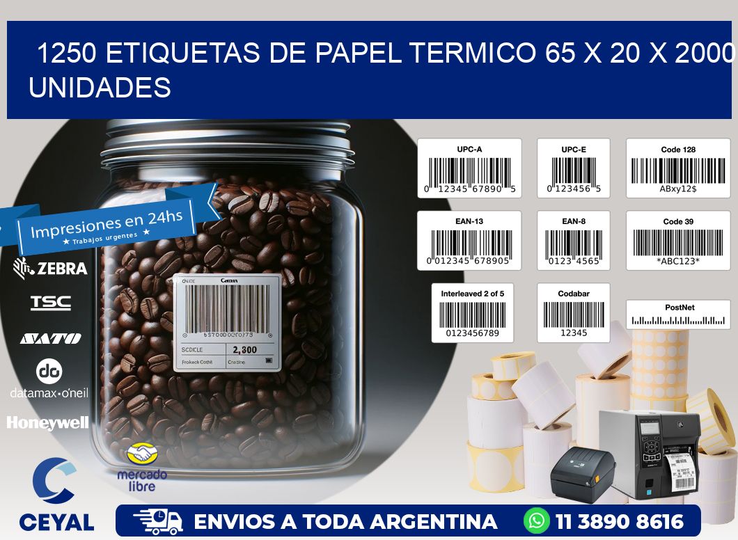 1250 ETIQUETAS DE PAPEL TERMICO 65 x 20 X 2000 UNIDADES