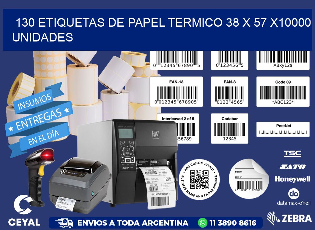 130 ETIQUETAS DE PAPEL TERMICO 38 x 57 X10000 UNIDADES