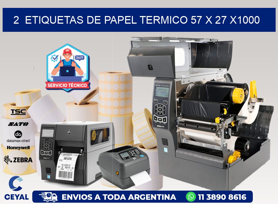 2  ETIQUETAS DE PAPEL TERMICO 57 x 27 X1000