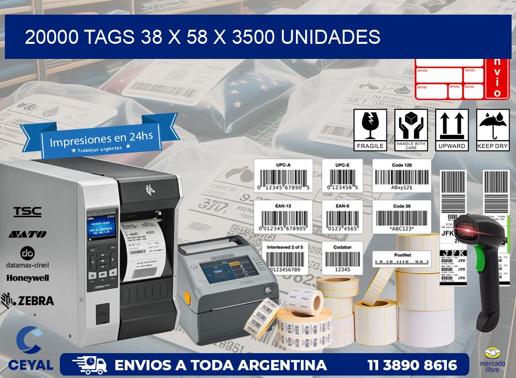 20000 TAGS 38 x 58 X 3500 UNIDADES