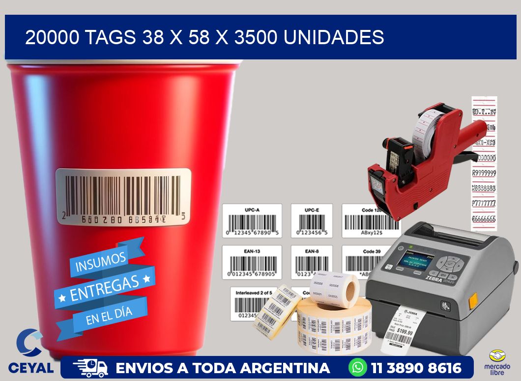 20000 TAGS 38 x 58 X 3500 UNIDADES