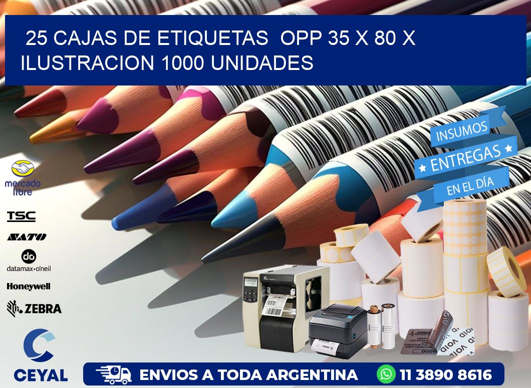 25 CAJAS DE ETIQUETAS  OPP 35 x 80 X ILUSTRACION 1000 UNIDADES