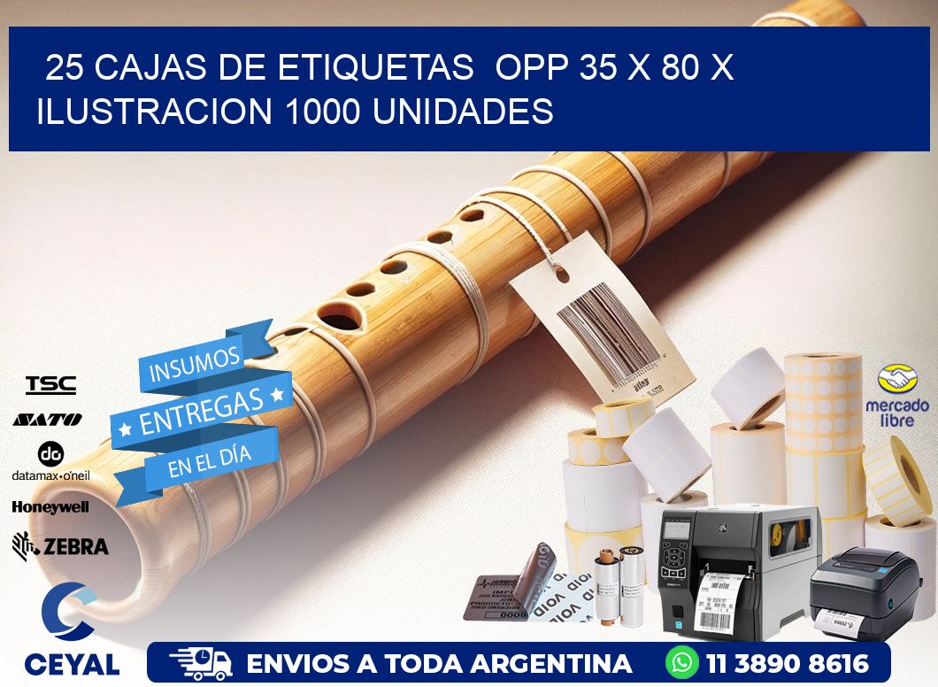 25 CAJAS DE ETIQUETAS  OPP 35 x 80 X ILUSTRACION 1000 UNIDADES