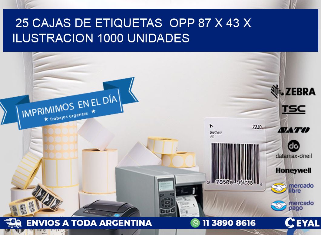 25 CAJAS DE ETIQUETAS  OPP 87 x 43 X ILUSTRACION 1000 UNIDADES