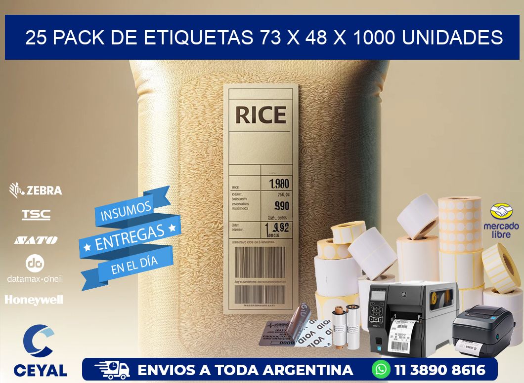 25 PACK DE ETIQUETAS 73 x 48 X 1000 UNIDADES