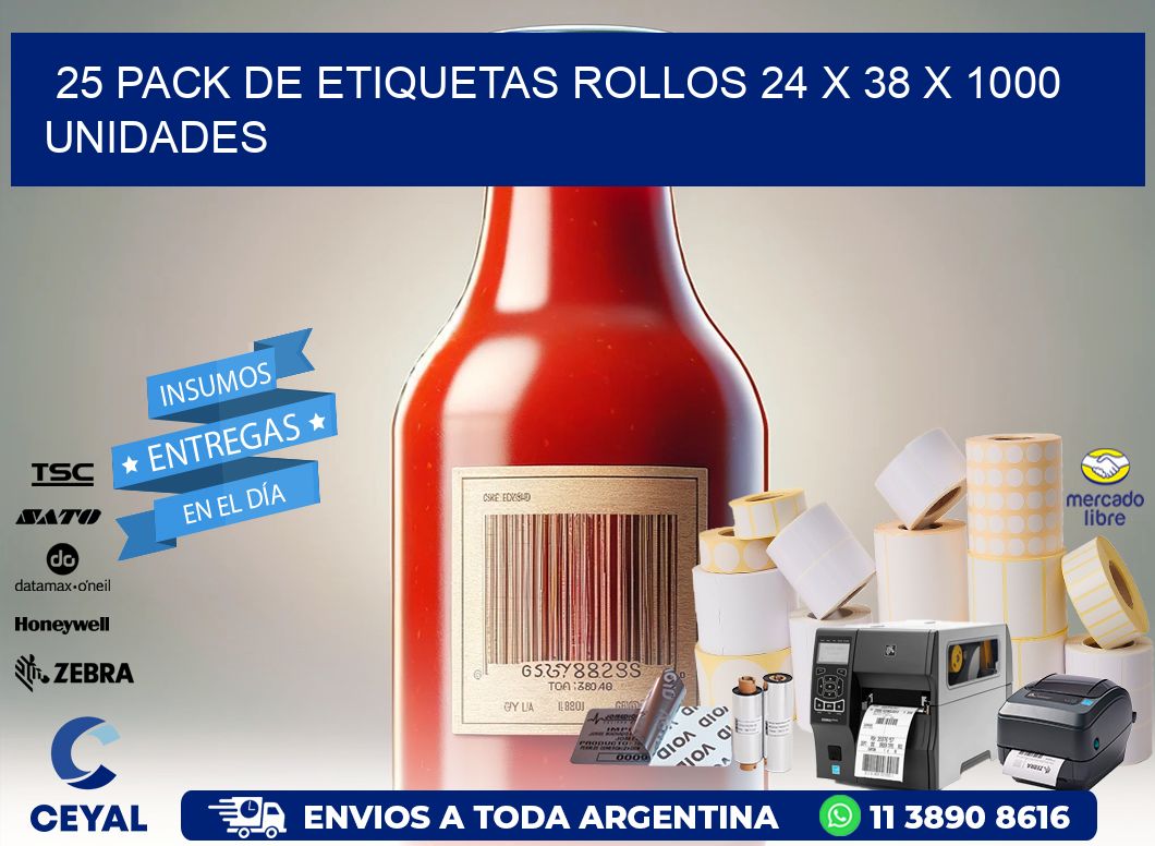 25 PACK DE ETIQUETAS ROLLOS 24 x 38 X 1000 UNIDADES