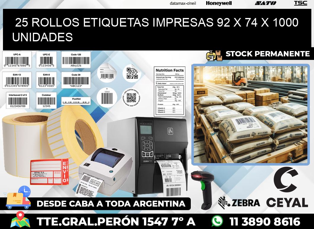 25 ROLLOS ETIQUETAS IMPRESAS 92 x 74 X 1000 UNIDADES