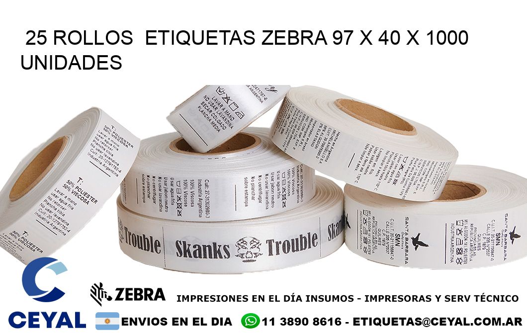 25 ROLLOS  ETIQUETAS ZEBRA 97 x 40 X 1000 UNIDADES