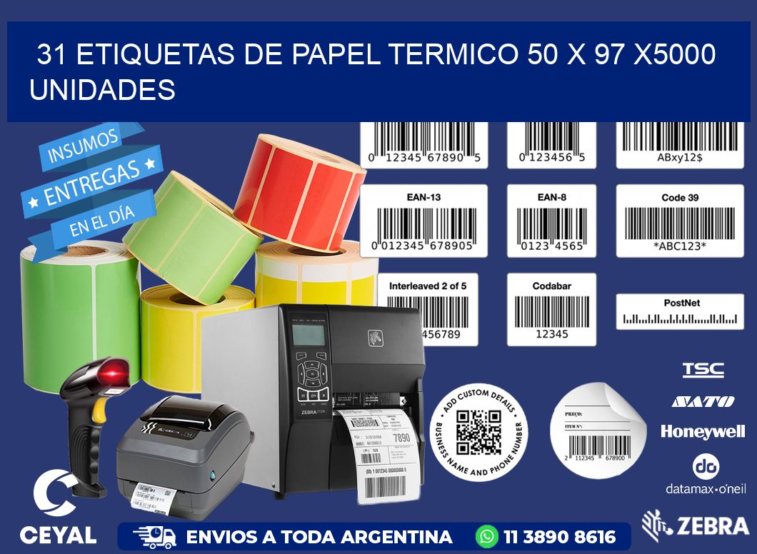 31 ETIQUETAS DE PAPEL TERMICO 50 x 97 X5000 UNIDADES