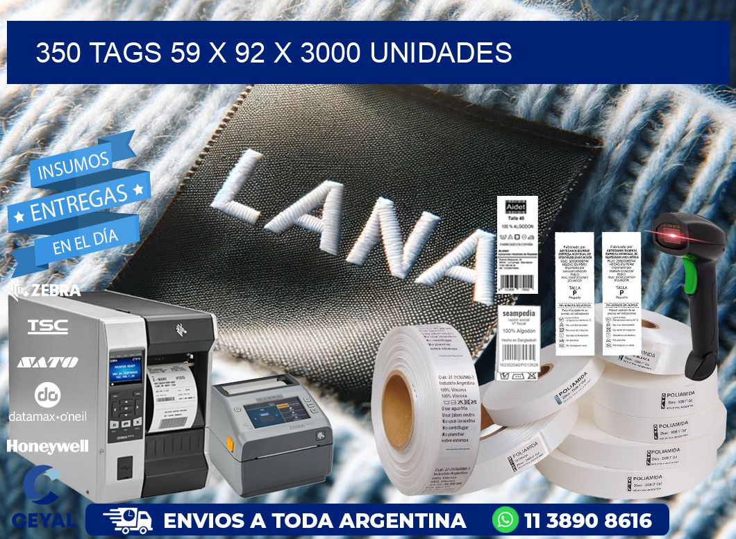 350 TAGS 59 x 92 X 3000 UNIDADES