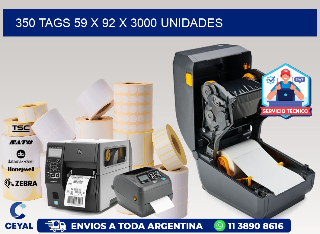 350 TAGS 59 x 92 X 3000 UNIDADES