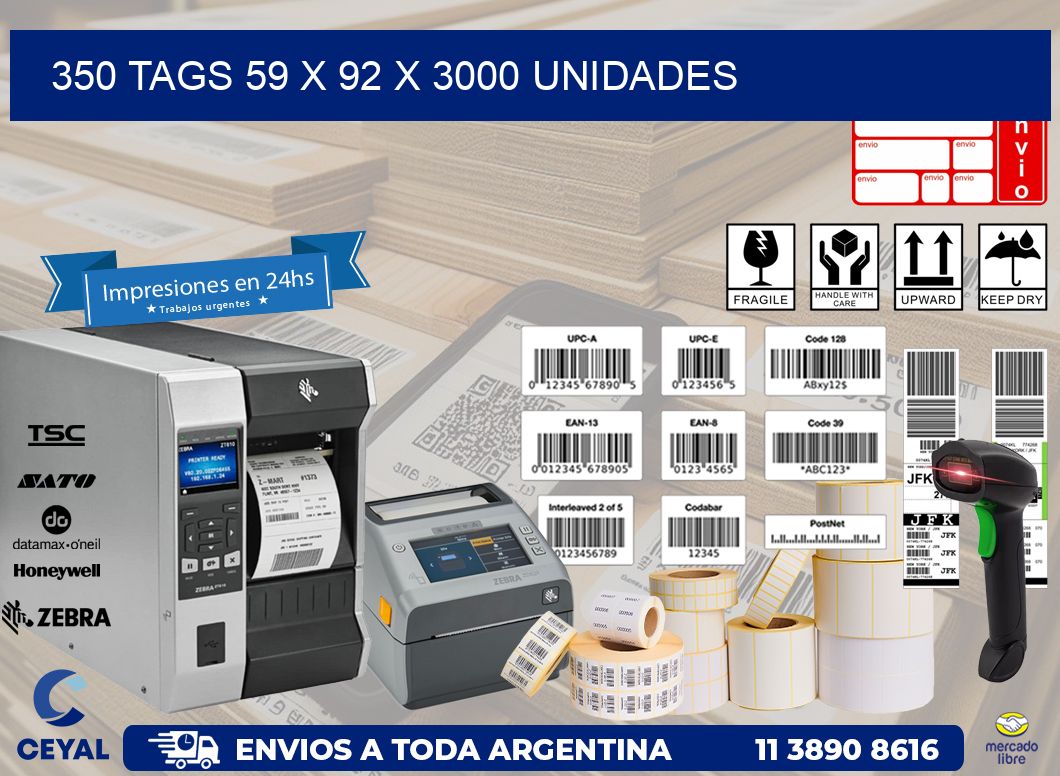 350 TAGS 59 x 92 X 3000 UNIDADES