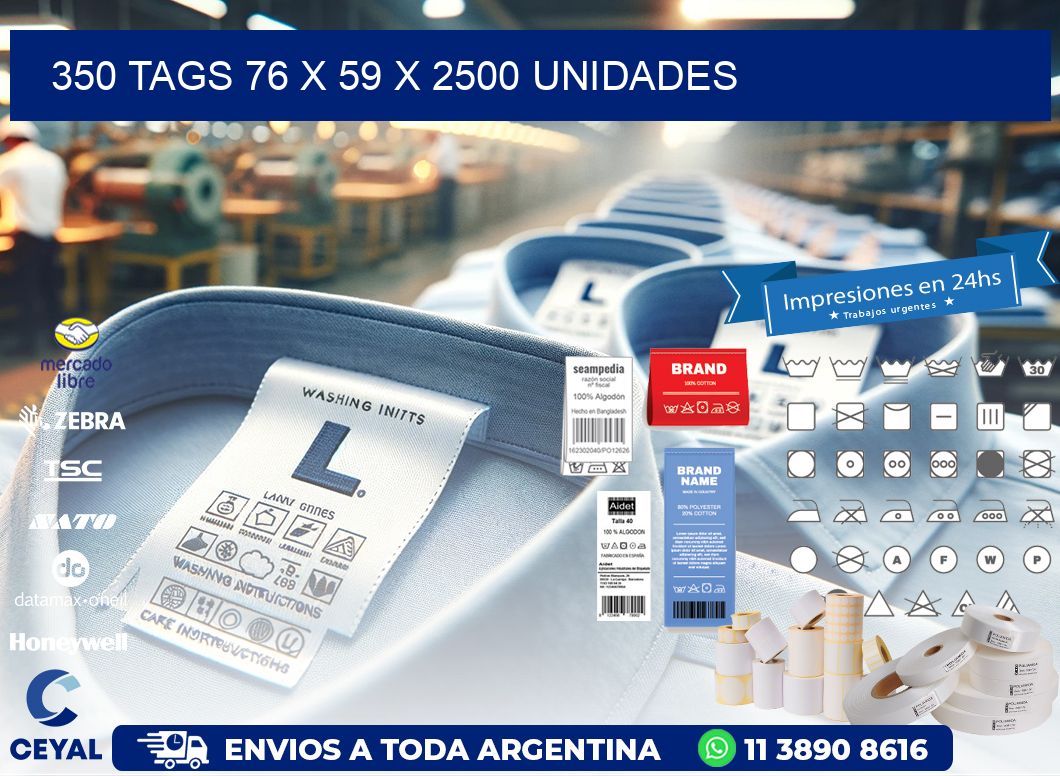 350 TAGS 76 x 59 X 2500 UNIDADES