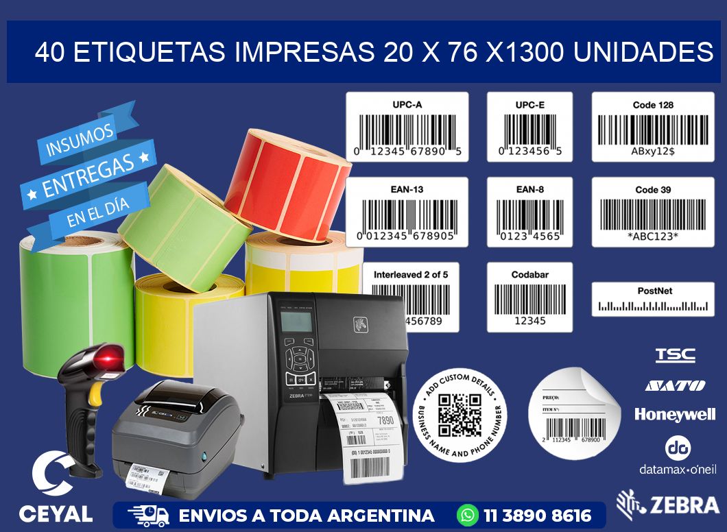 40 ETIQUETAS IMPRESAS 20 x 76 X1300 UNIDADES