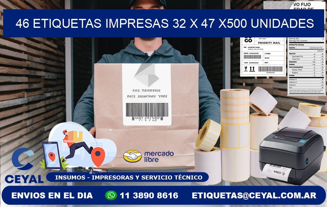 46 ETIQUETAS IMPRESAS 32 x 47 x500 UNIDADES