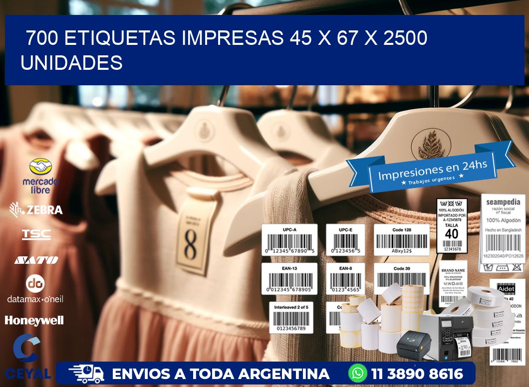 700 ETIQUETAS IMPRESAS 45 x 67 X 2500 UNIDADES