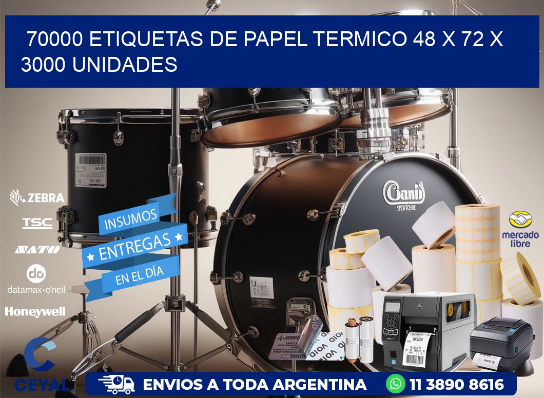 70000 ETIQUETAS DE PAPEL TERMICO 48 x 72 X 3000 UNIDADES