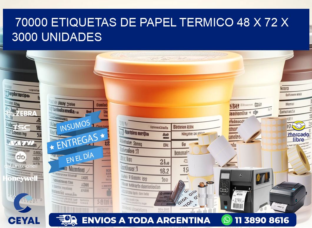 70000 ETIQUETAS DE PAPEL TERMICO 48 x 72 X 3000 UNIDADES