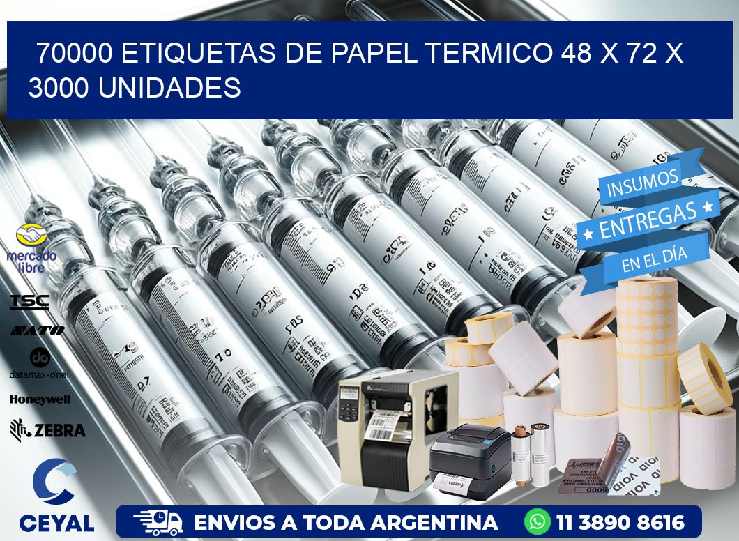 70000 ETIQUETAS DE PAPEL TERMICO 48 x 72 X 3000 UNIDADES