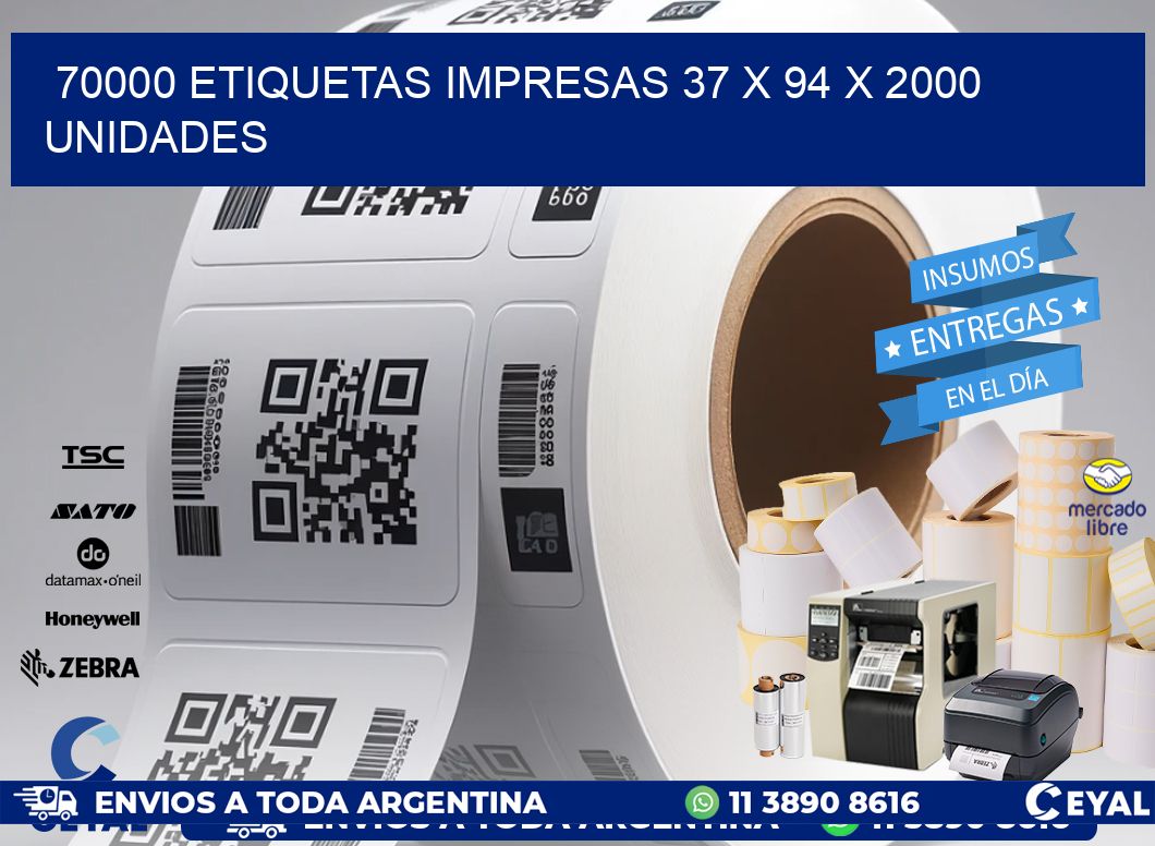 70000 ETIQUETAS IMPRESAS 37 x 94 X 2000 UNIDADES