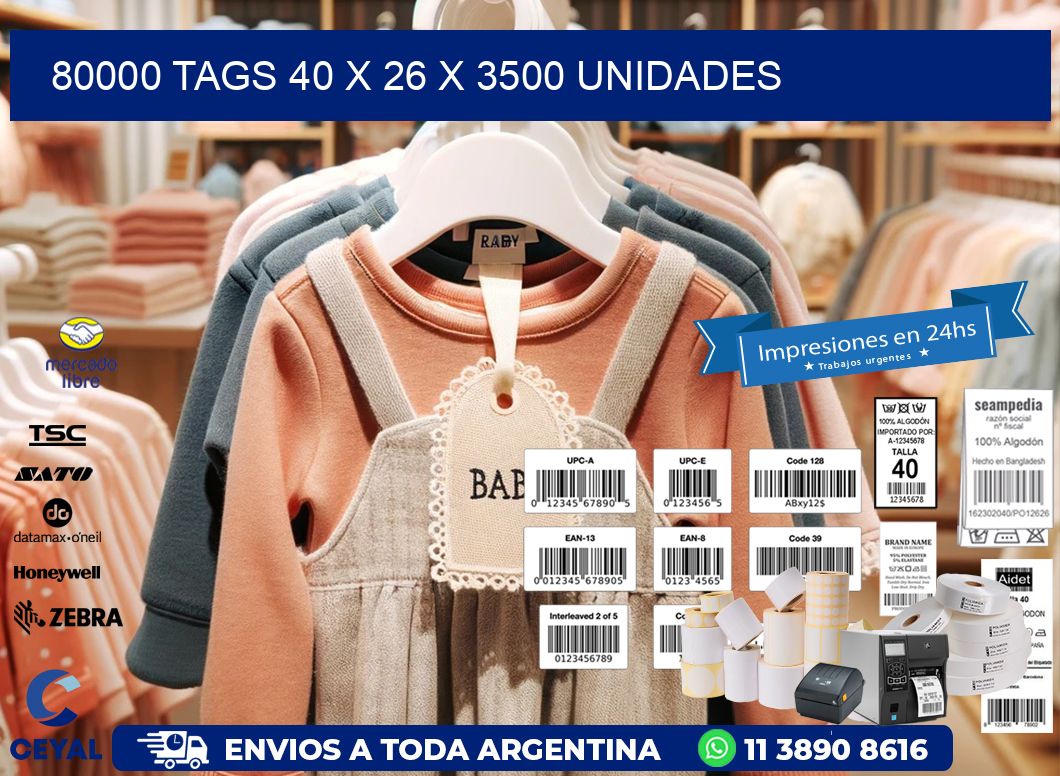 80000 TAGS 40 x 26 X 3500 UNIDADES