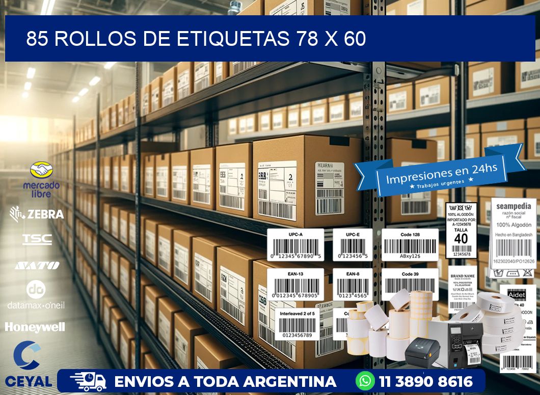 85 ROLLOS DE ETIQUETAS 78 x 60