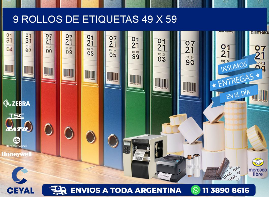 9 ROLLOS DE ETIQUETAS 49 x 59