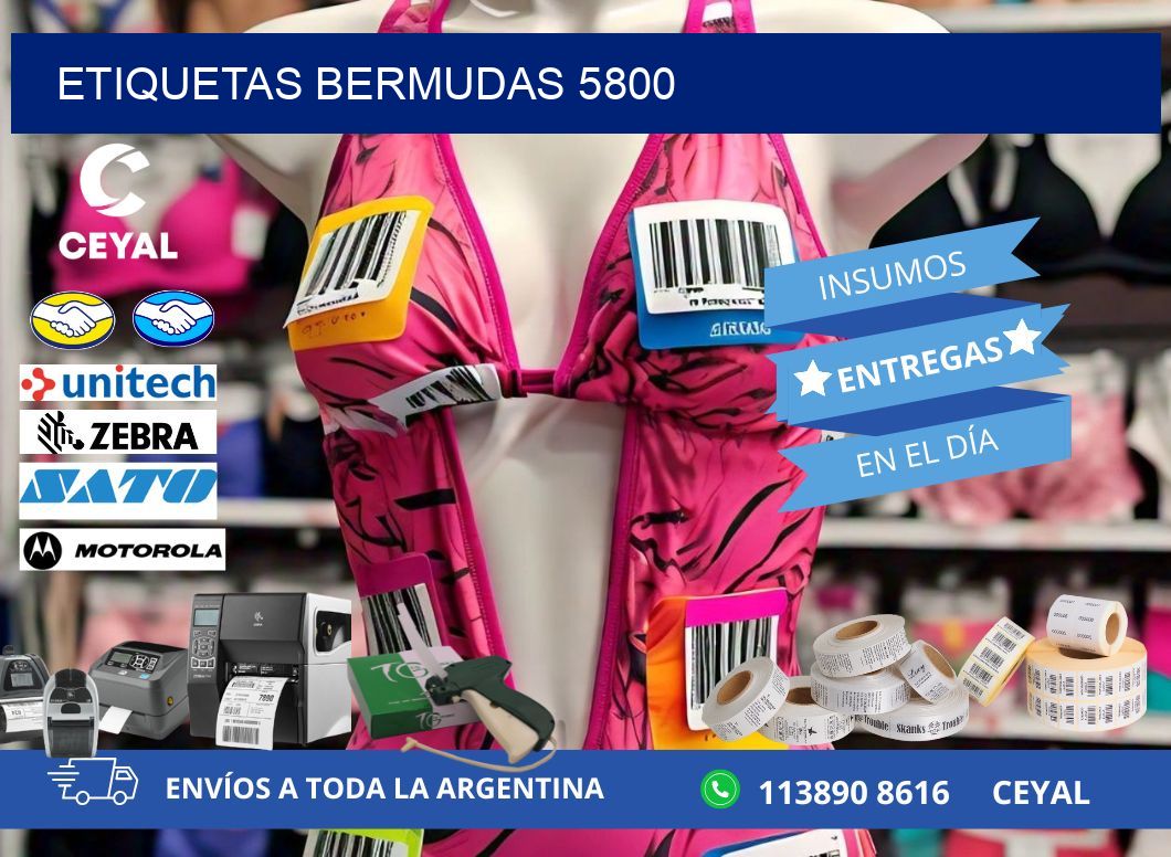 ETIQUETAS BERMUDAS 5800