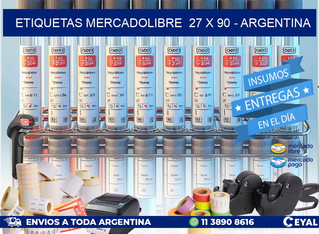 ETIQUETAS MERCADOLIBRE  27 x 90 - ARGENTINA